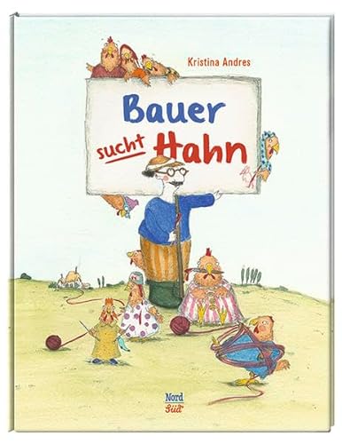 9783314103308: Andres, K: Bauer sucht Hahn