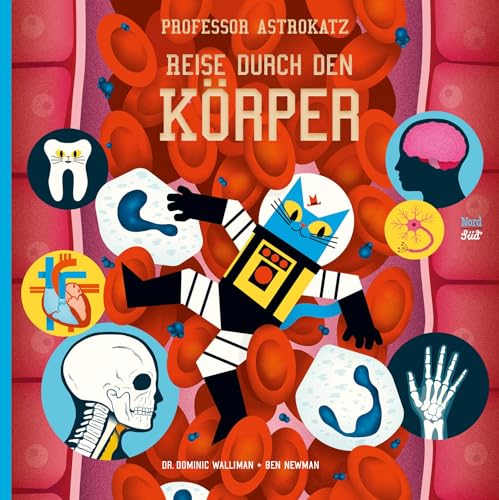 Imagen de archivo de Professor Astrokatz Reise durch den Krper -Language: german a la venta por GreatBookPrices
