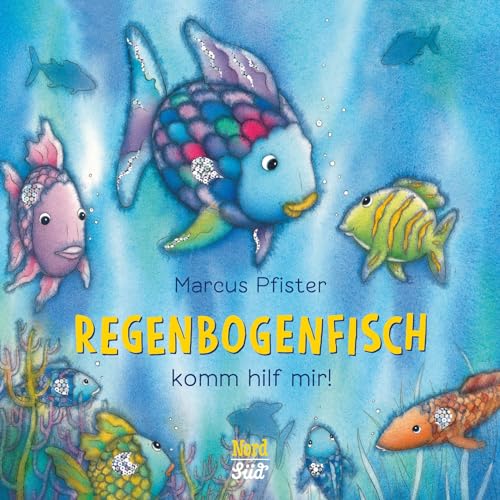 Stock image for Regenbogenfisch, komm hilf mir! -Language: german for sale by GreatBookPrices
