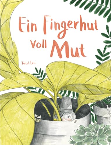 Beispielbild fr Ein Fingerhut voll Mut -Language: german zum Verkauf von GreatBookPrices