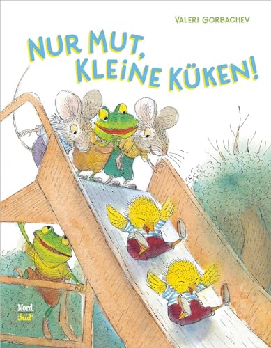 Imagen de archivo de Nur Mut, kleine Küken! a la venta por WorldofBooks