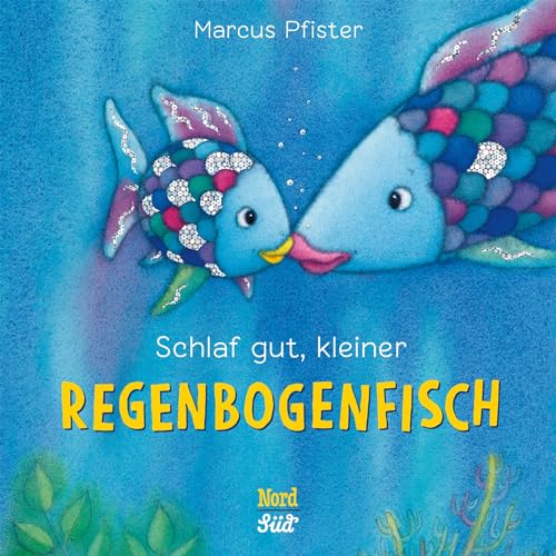 Stock image for Schlaf gut, kleiner Regenbogenfisch (kleine Pappe) for sale by Blackwell's