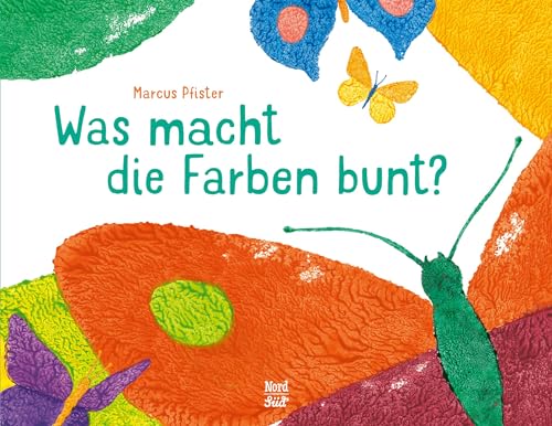 Beispielbild fr Was macht die Farben bunt? zum Verkauf von PBShop.store US