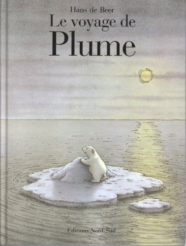 9783314206191: Le Voyage De Plume: Little Polar Bear