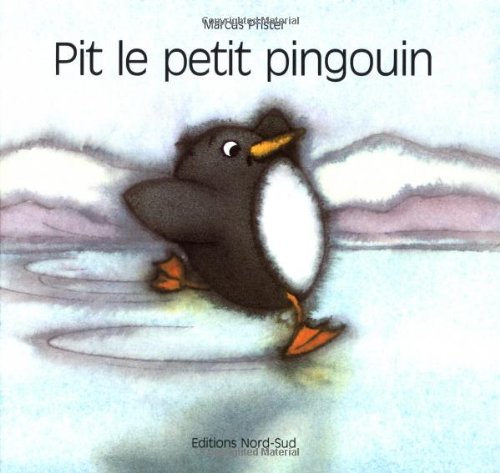 Pit Petit Pingouin Fr Penguin Pe (French Edition) (9783314206276) by Pfister, Marcus