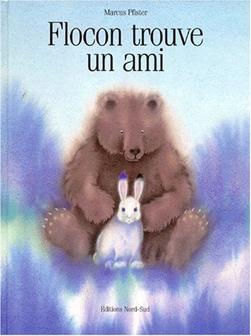 Imagen de archivo de Flocon Trouve un Ami (French Edition) a la venta por HPB-Ruby