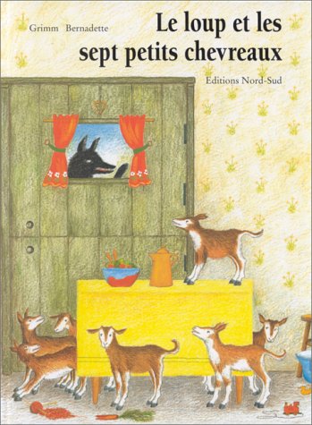 Beispielbild fr Le loup et les sept petits chevreaux zum Verkauf von Ammareal
