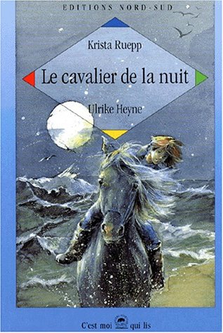 Beispielbild fr Le Cavalier De La Nuit zum Verkauf von RECYCLIVRE