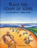 Beispielbild fr PLAGE DES COUPS DE SOLEIL zum Verkauf von Ammareal