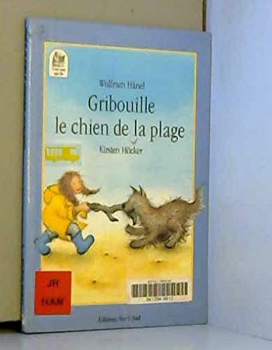 Stock image for GRIBOUILLE LE CHIEN DE LA PLAGE. Une rencontre de vacances for sale by Ammareal