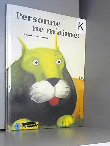 Personne ne m'aime ! (Grands Albums) - Krischanitz, Raoul