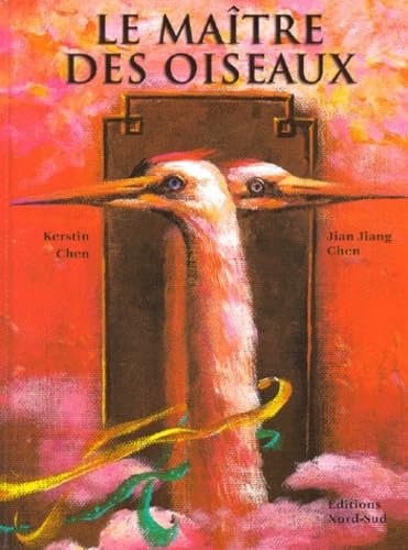 MAITRE DES OISEAUX (GRANDS ALBUMS) - CHEN JJ