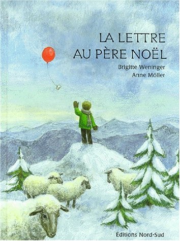 Stock image for La lettre au Pre Nol for sale by Ammareal