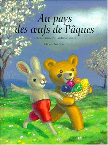 Stock image for Au pays des oeufs de Pâques for sale by WorldofBooks