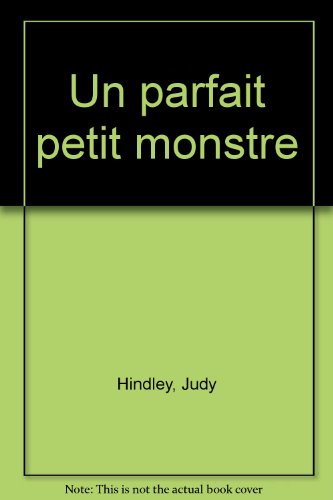 Stock image for Un Parfait Petit Monstre for sale by AwesomeBooks