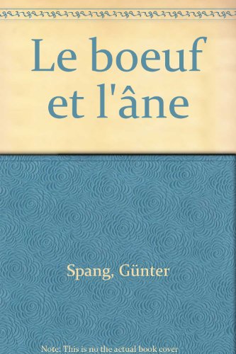 Stock image for Le Boeuf et l'Ane for sale by Ammareal