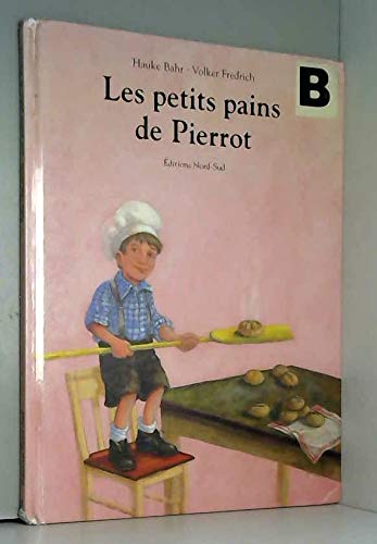 Beispielbild fr Les Petits Pains de Pierrot zum Verkauf von Ammareal