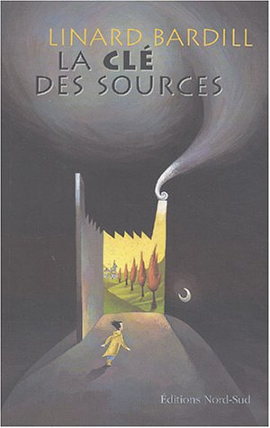 Beispielbild fr La Cl des sources, tome 1 zum Verkauf von Ammareal