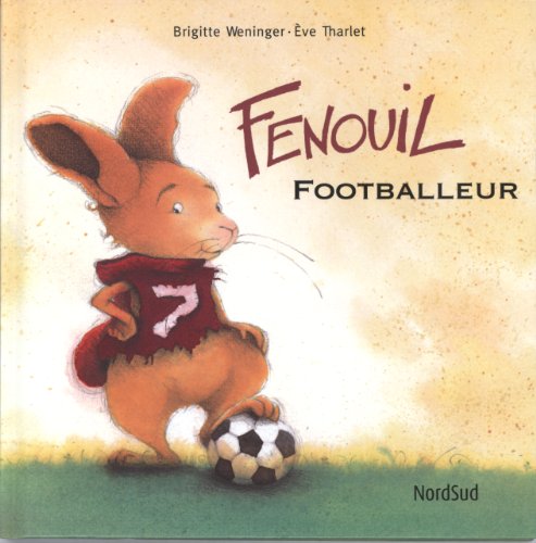 Beispielbild fr Fenouil footballeur zum Verkauf von medimops