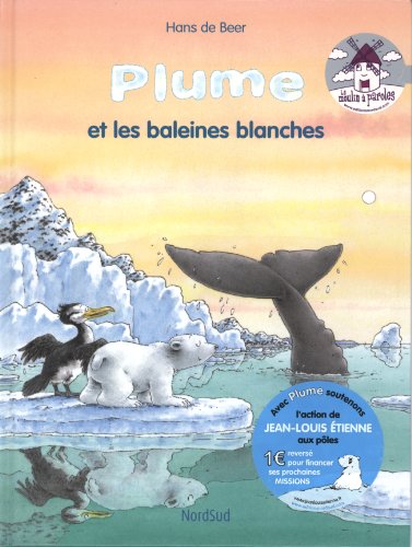 Beispielbild fr Plume et les baleines blanches zum Verkauf von Ammareal