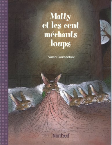 9783314219900: Matty et les cent mchants loups