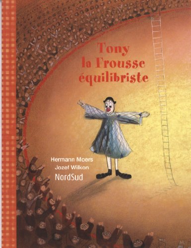 Tony-la-Frousse Ã©quilibriste (9783314219917) by Hermann Moers
