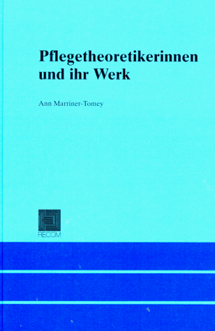 Stock image for Pflegetheoretikerinnen und ihr Werk for sale by medimops