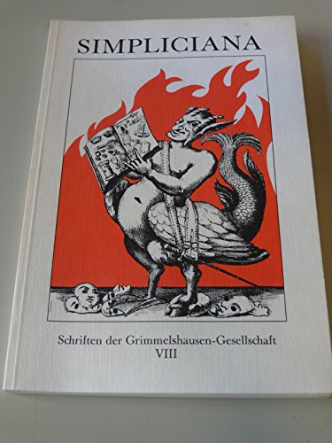 Imagen de archivo de Simpliciana. Schriften der Grimmelshausen-Gesellschaft. 8.1986 a la venta por Antiquarius / Antiquariat Hackelbusch