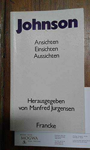 Beispielbild fr Johnson. Ansichten - Einsichten - Aussichten zum Verkauf von Versandantiquariat Felix Mcke