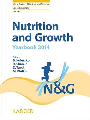 Stock image for Nutrition and Growth: Yearbook 2014 (World Review of Nutrition and Dietetics, Vol. 109) for sale by WorldofBooks