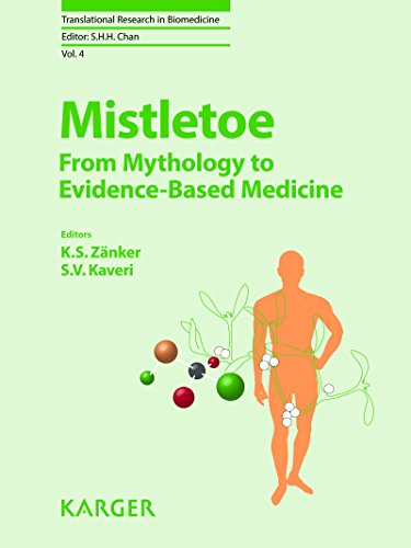 Stock image for Mistletoe: From Mythology To Evidence-Based Medicine for sale by Basi6 International
