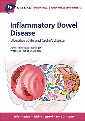 Imagen de archivo de Fast Facts: Inflammatory Bowel Disease for Patients and Their Supporters a la venta por GF Books, Inc.