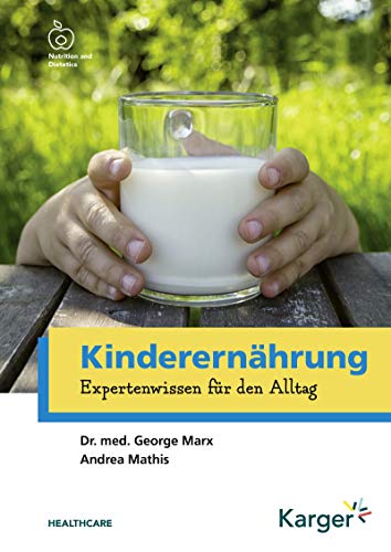Imagen de archivo de Kinderernhrung: Expertenwissen fr den Alltag. a la venta por medimops