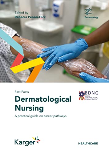 9783318071351: Dermatological Nursing: A Practical Guide on Career Pathways (Fast Facts)