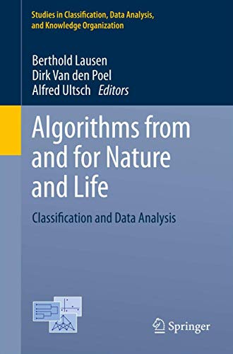 9783319000343: Algorithms from and for Nature and Life: Classification and Data Analysis