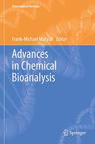 Advances in Chemical Bioanalysis.