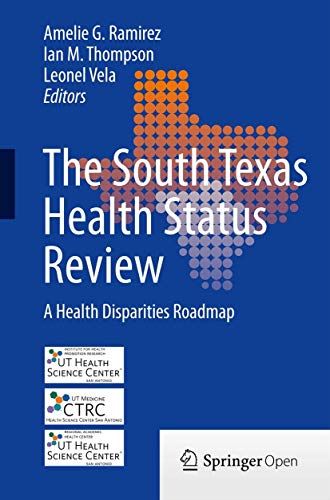 9783319002323: The South Texas Health Status Review: A Health Disparities Roadmap