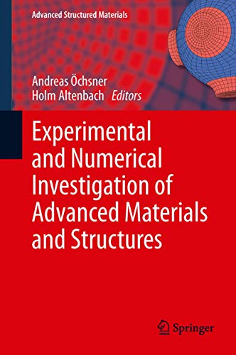 9783319005058: Experimental and Numerical Investigation of Advanced Materials and Structures: 41 (Advanced Structured Materials)