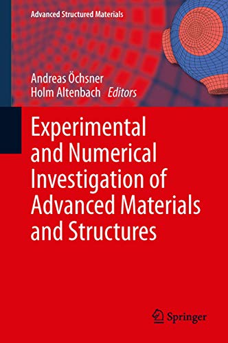 9783319005058: Experimental and Numerical Investigation of Advanced Materials and Structures: 41 (Advanced Structured Materials, 41)