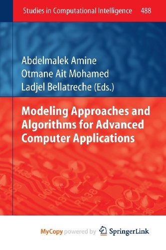 9783319005614: Modeling Approaches and Algorithms for Advanced Computer Applications