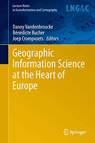 Beispielbild fr Geographic Information Science at the Heart of Europe. zum Verkauf von Gast & Hoyer GmbH