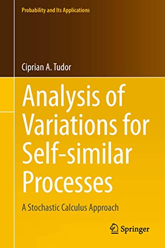 9783319009353: Analysis of Variations for Self-similar Processes: A Stochastic Calculus Approach