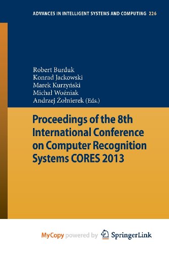 9783319009704: Proceedings of the 8th International Conference on Computer Recognition Systems CORES 2013