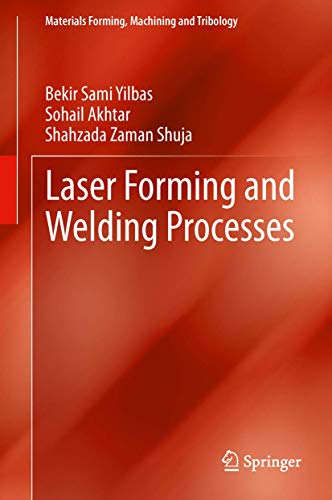 9783319009803: Laser Forming and Welding Processes