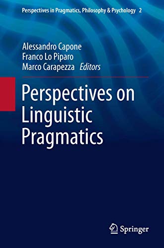 Stock image for Perspectives on the Linguistic Pragmatics for sale by Webbooks, Wigtown