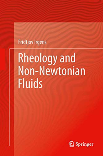 Rheology And Non-newtonian Fluids