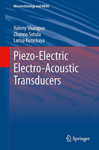 Stock image for Piezo-Electric Electro-Acoustic Transducers (Microtechnology and MEMS) for sale by BMV Bloor