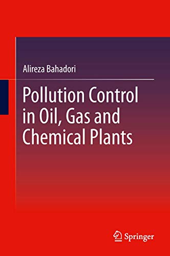 Stock image for Pollution Control in Oil, Gas and Chemical Plants for sale by Books Unplugged