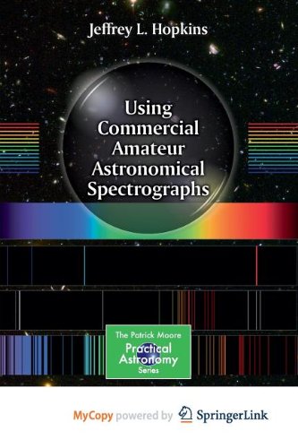 9783319014432: Using Commercial Amateur Astronomical Spectrographs