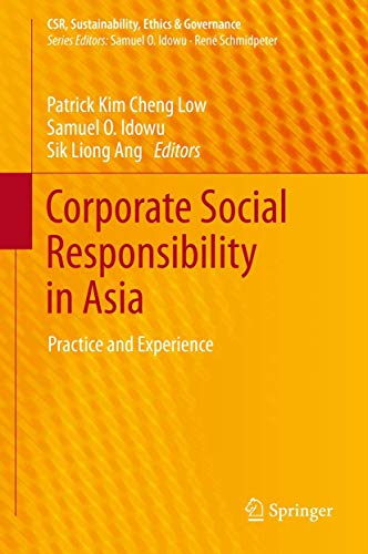 9783319015316: Corporate Social Responsibility in Asia: Practice and Experience (CSR, Sustainability, Ethics & Governance)